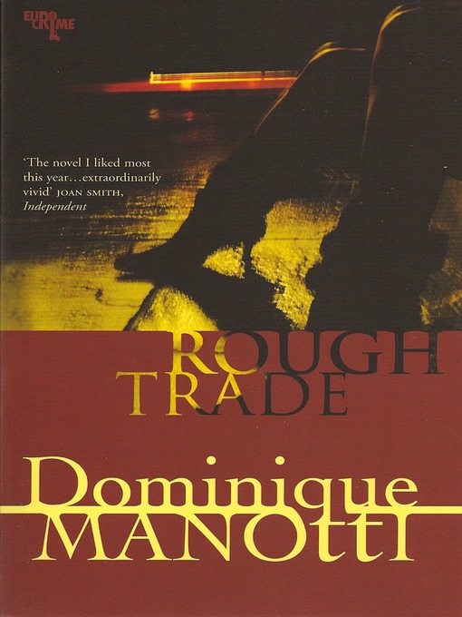 Title details for Rough Trade by Dominique Manotti - Available